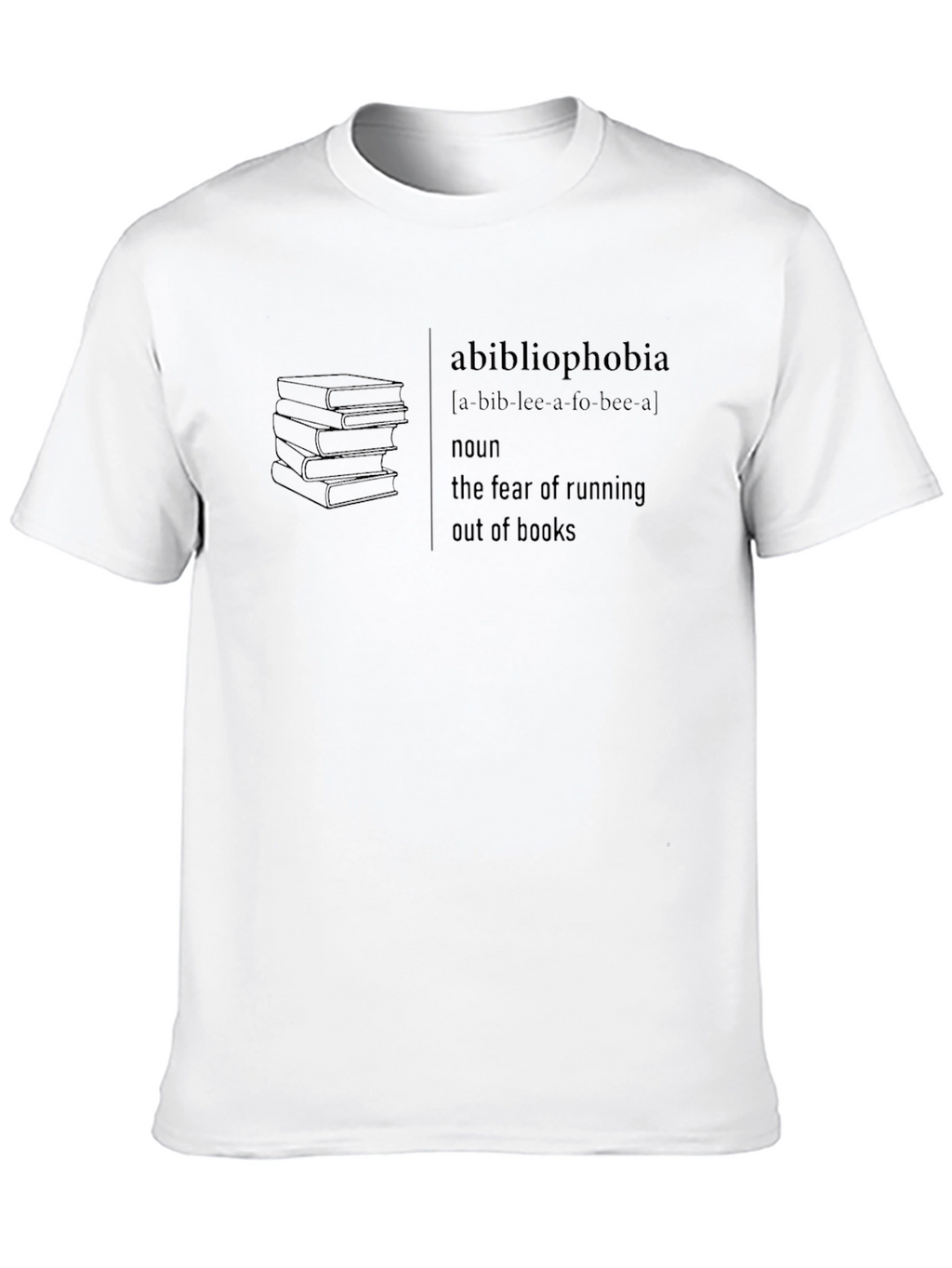 Abibliophobia Book Lover T-Shirt