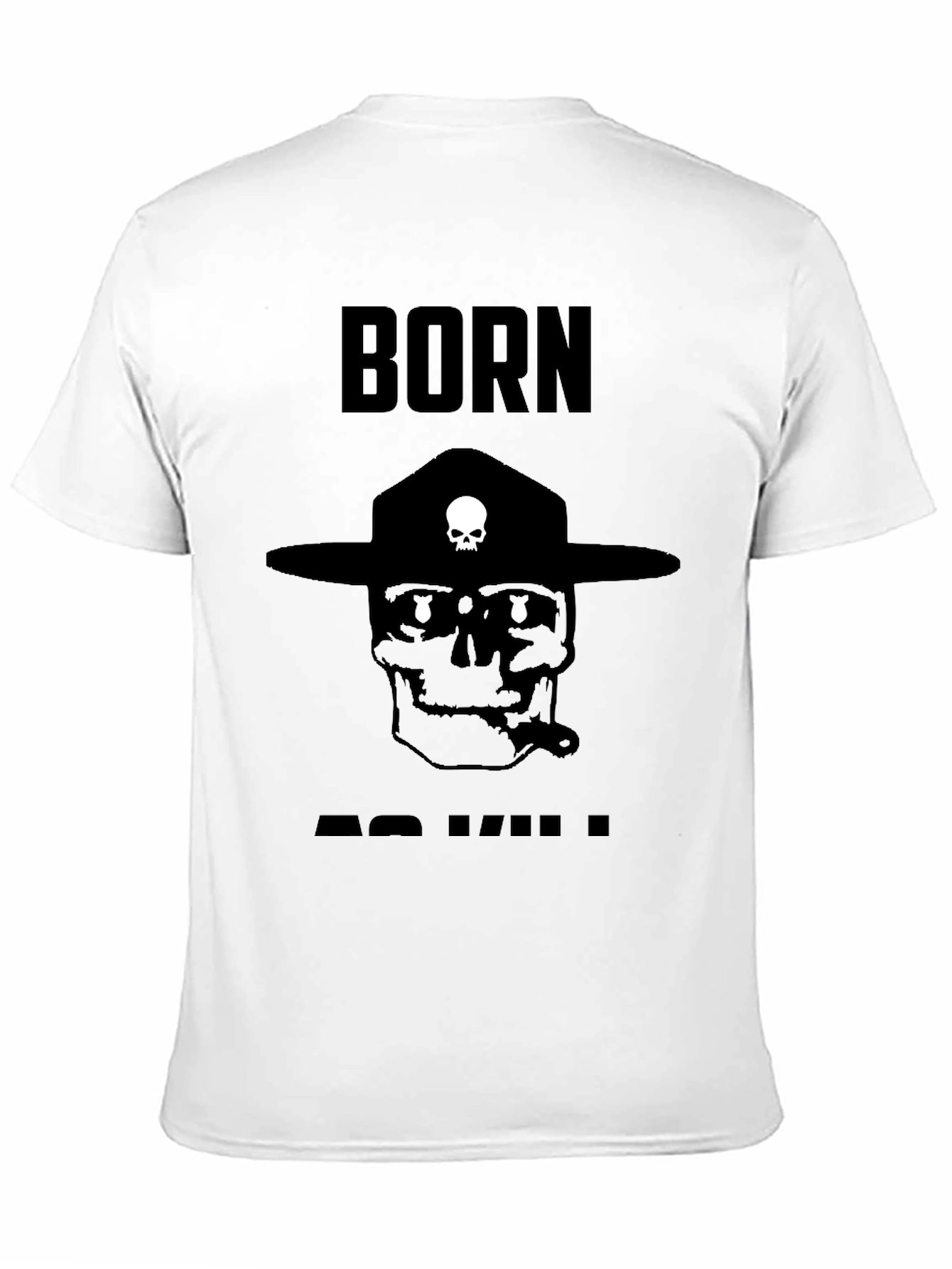 Born to Kill Graphic Tee - Military Humor T-Shirt