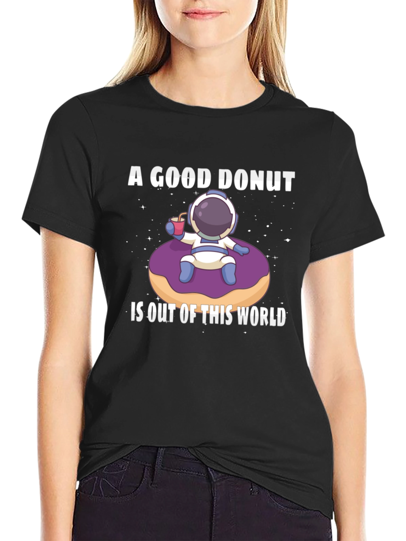 A Good Donut is Out of This World T-Shirt