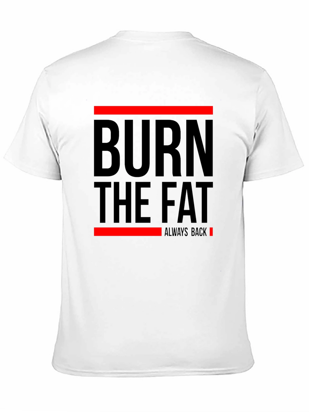 Burn The Fat Mens Graphic T-Shirt