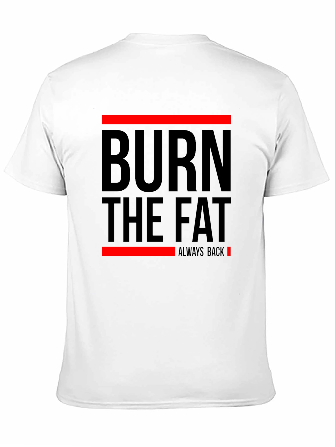 Burn The Fat Mens Graphic T-Shirt