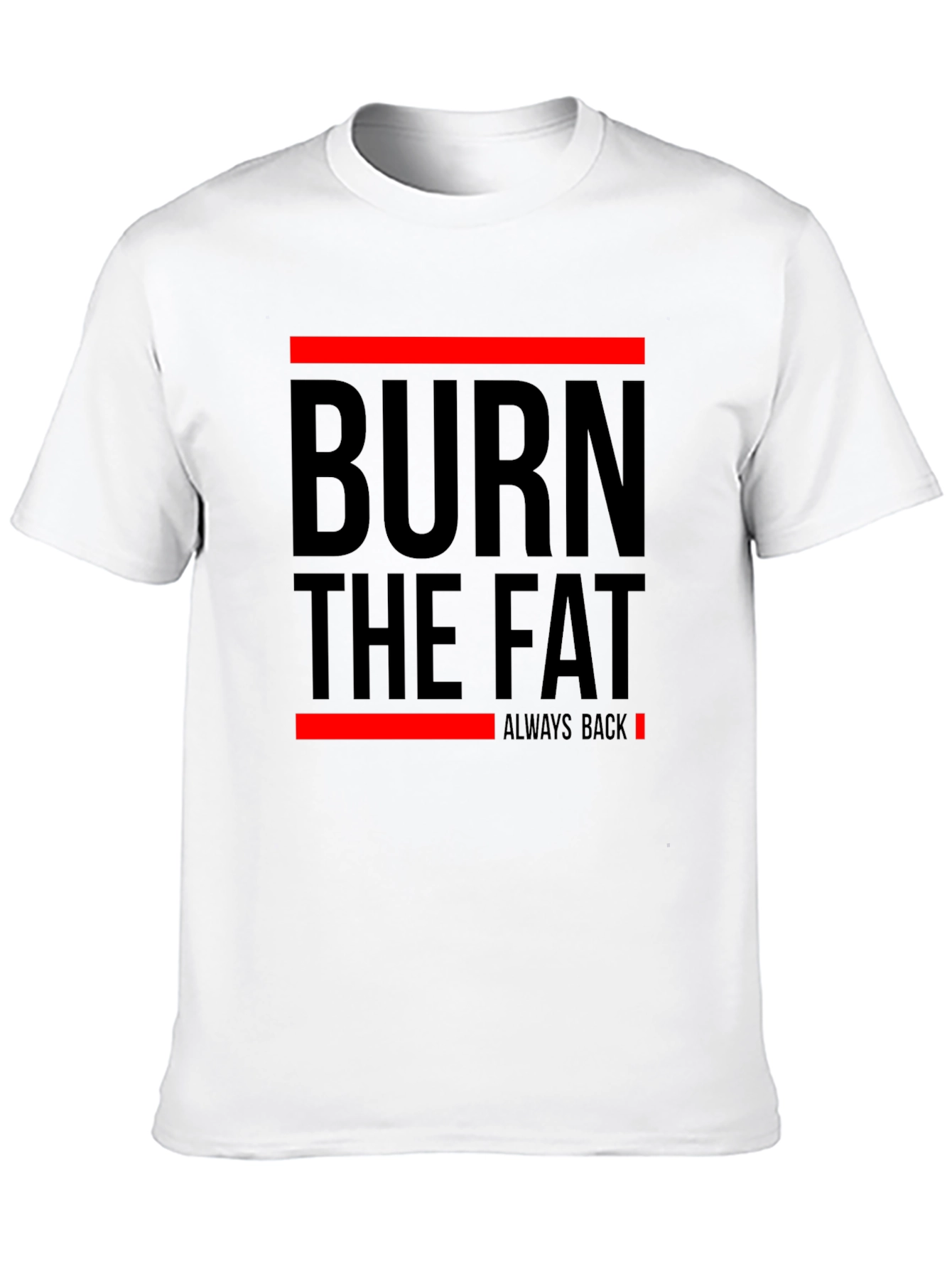 Burn The Fat Mens Graphic T-Shirt