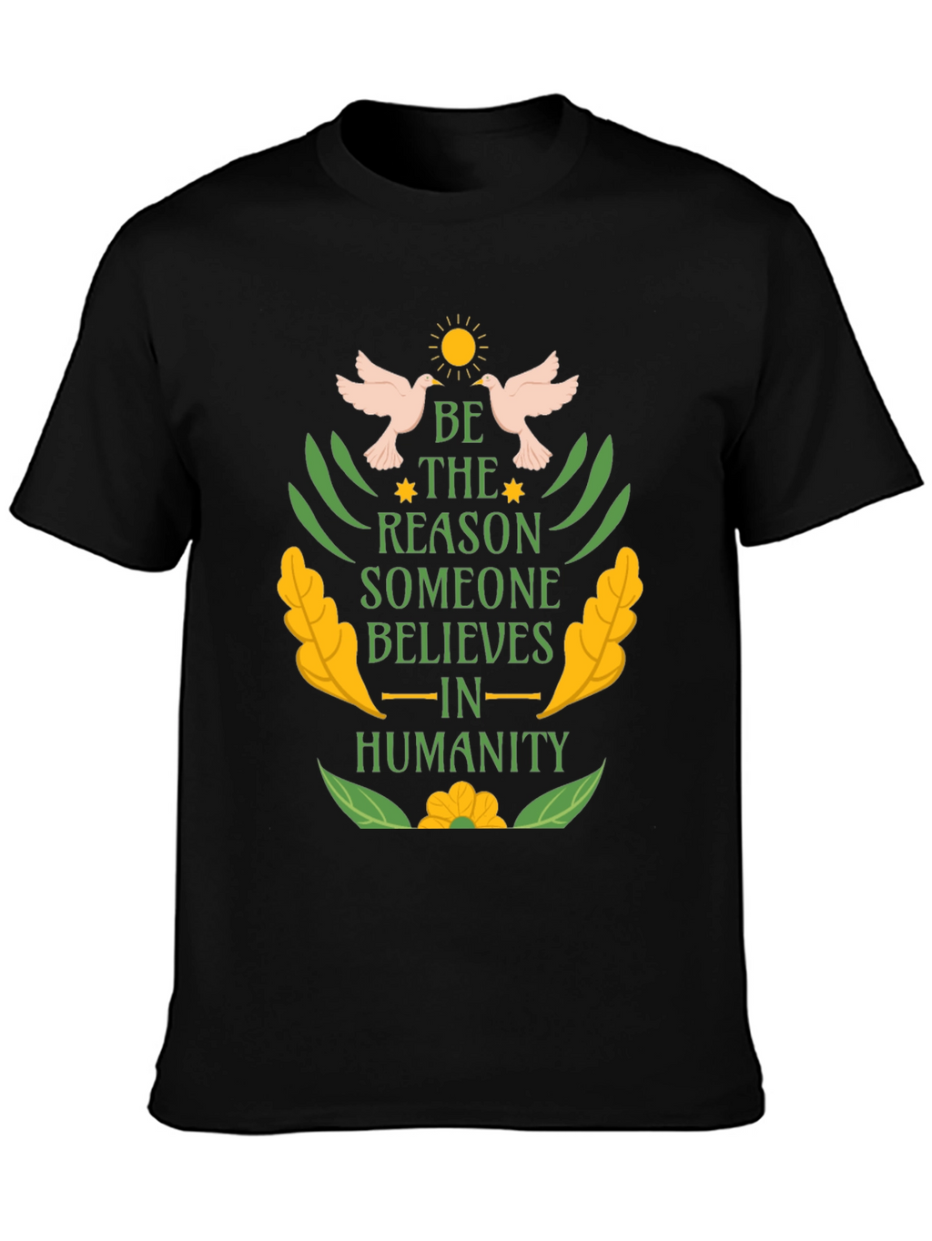 Be the Reason Kindness T-Shirt