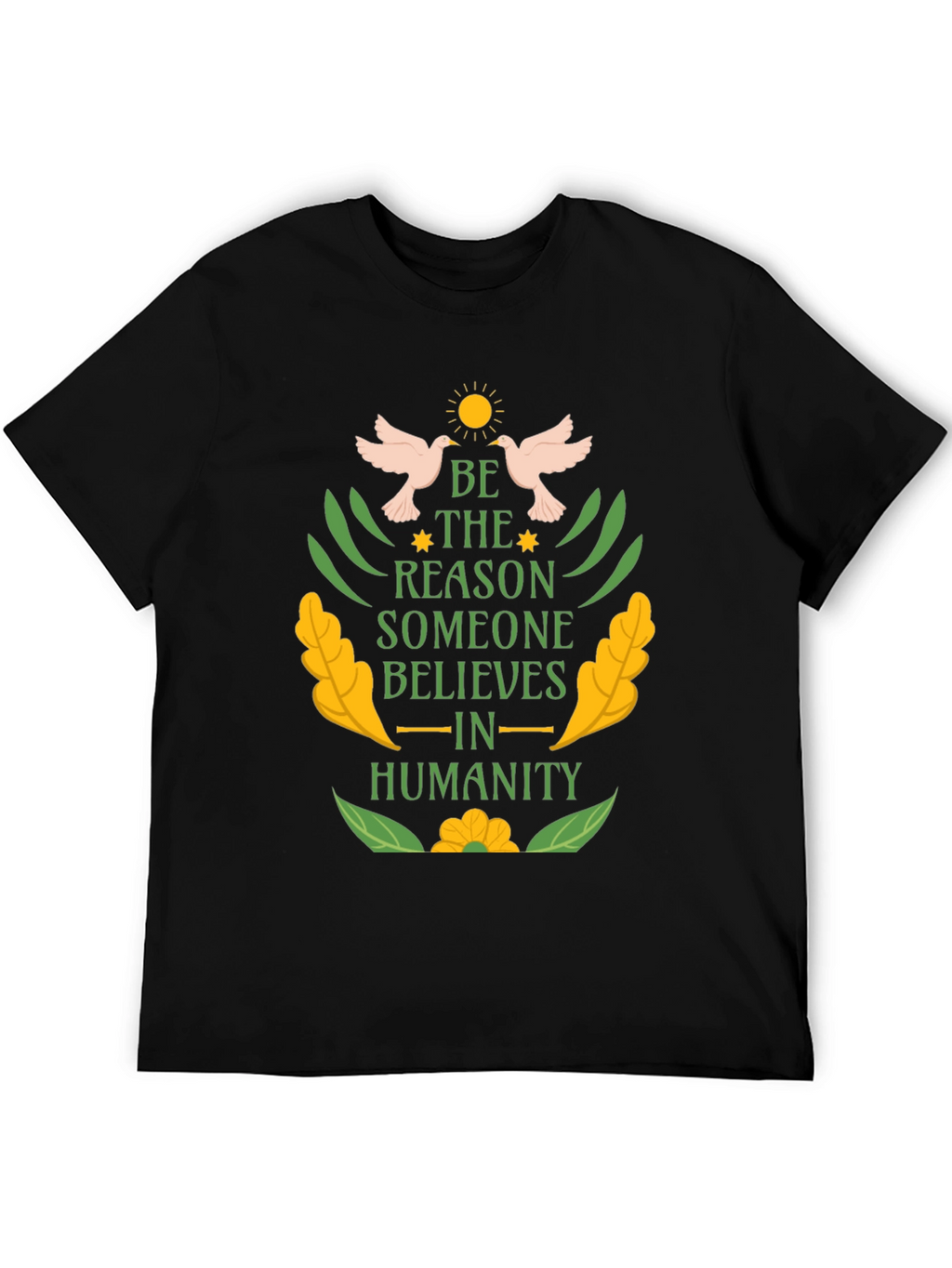 Be the Reason Kindness T-Shirt