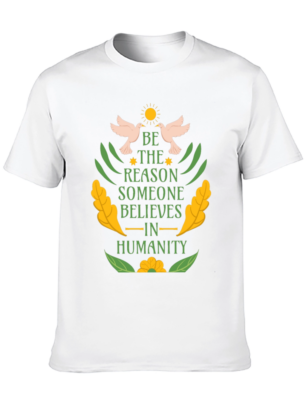 Be the Reason Kindness T-Shirt