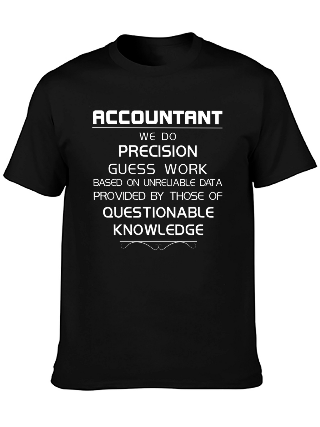Accountant Precision T-Shirt