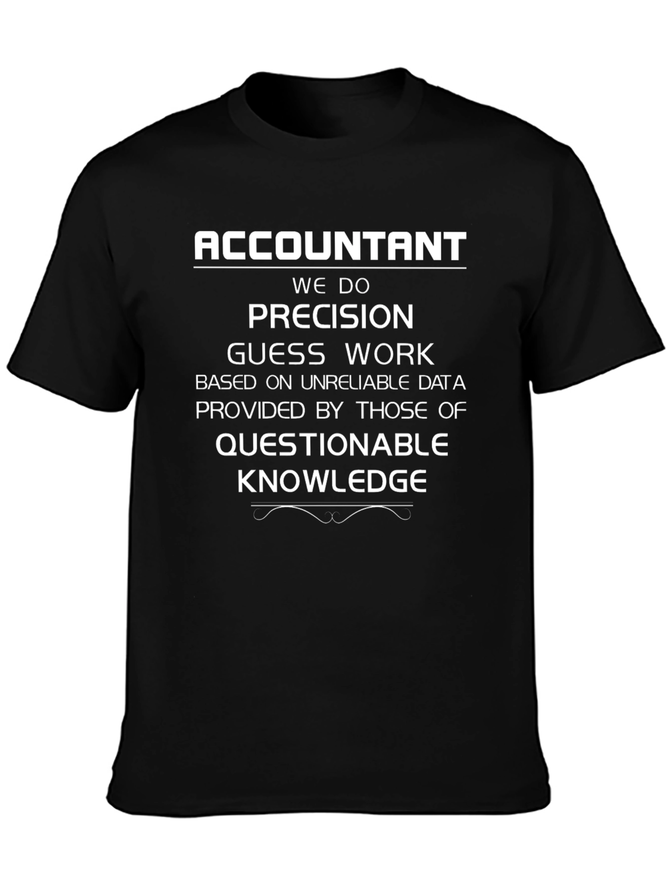 Accountant Precision T-Shirt