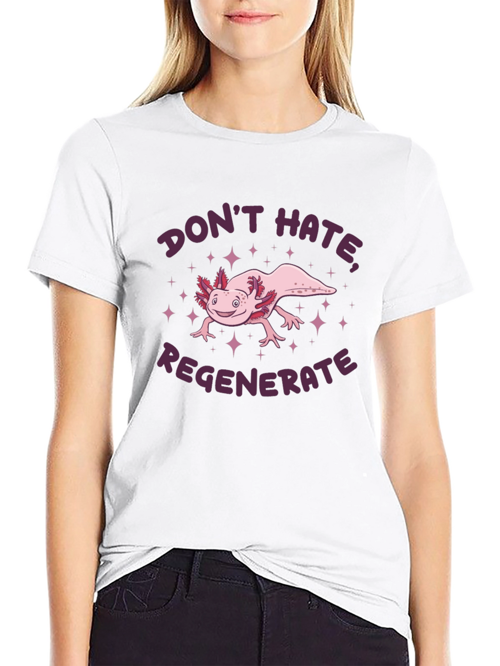 Axolotl Dont Hate Regenerate Graphic Tee