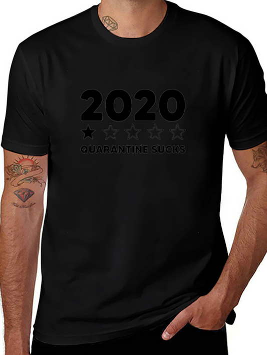 2020 Quarantine Sucks Graphic Tee - Black Cotton T-Shirt