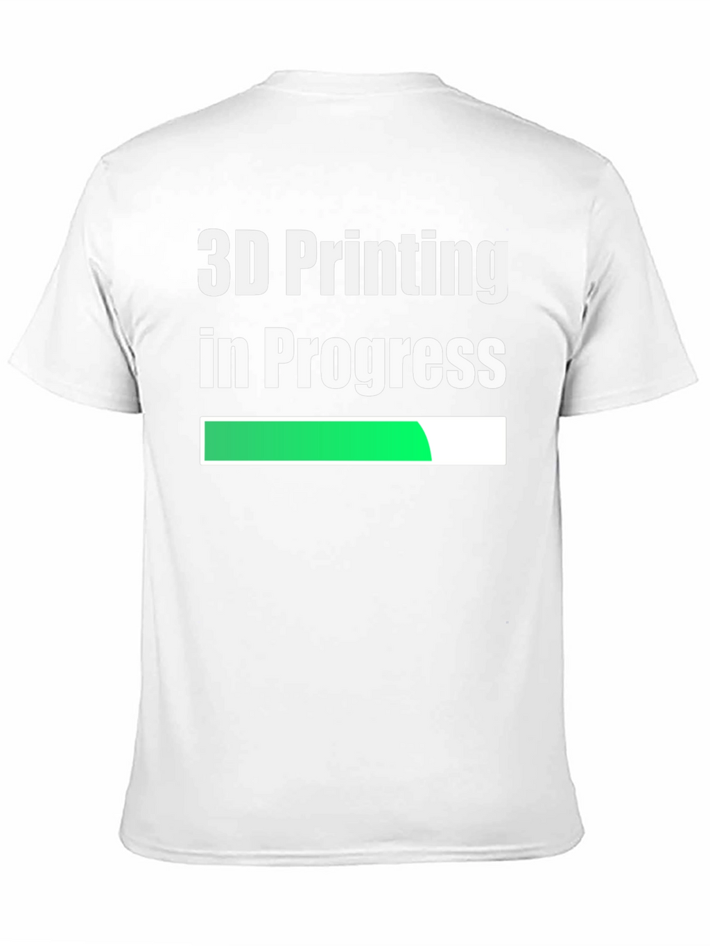 3D Printing In Progress - Funny T-Shirt