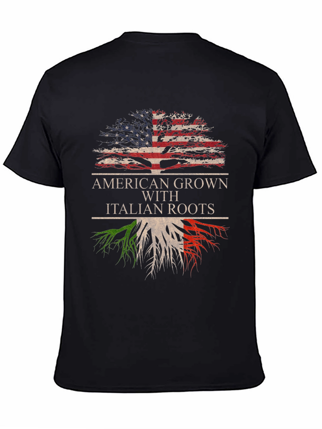 American Grown Italian Roots T-Shirt