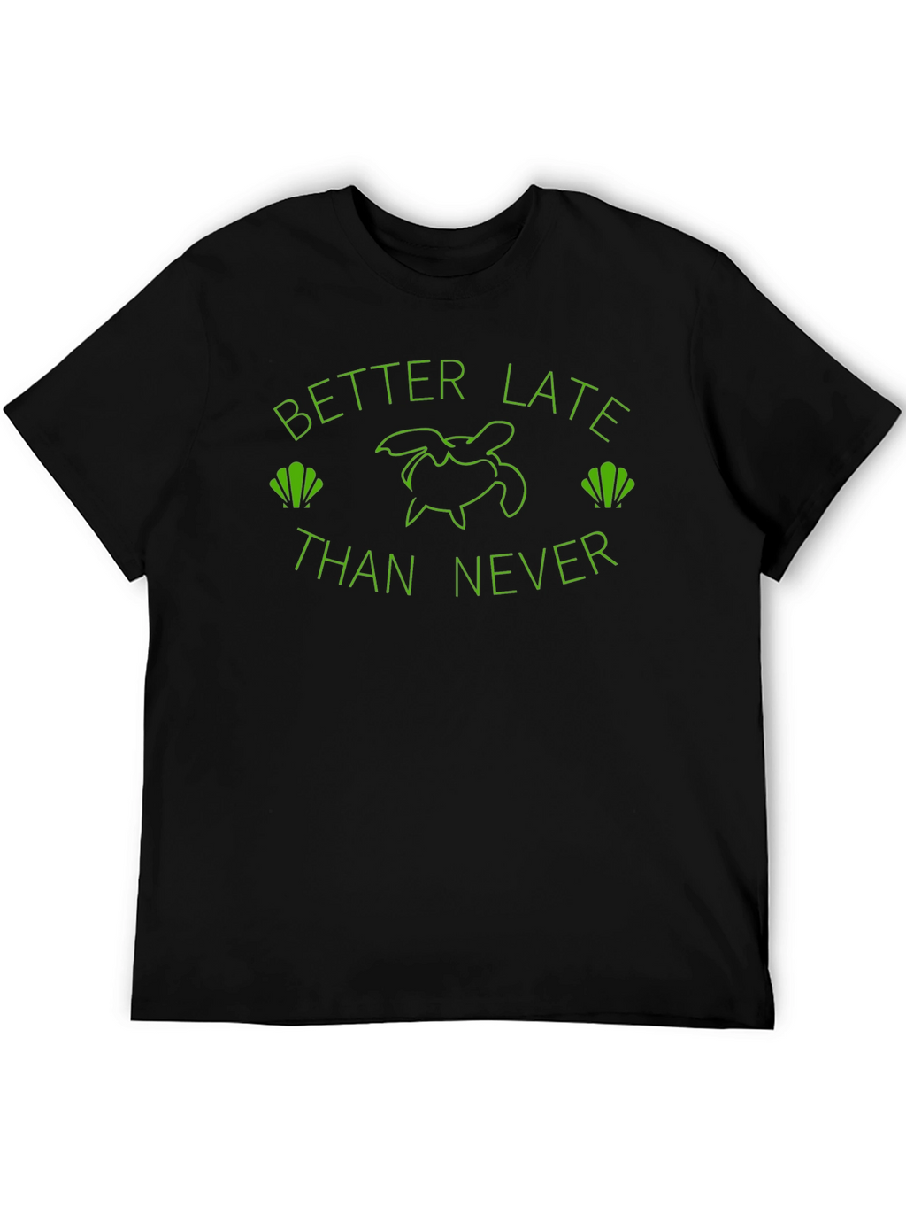 Better Late Than Never Graphic Tee
