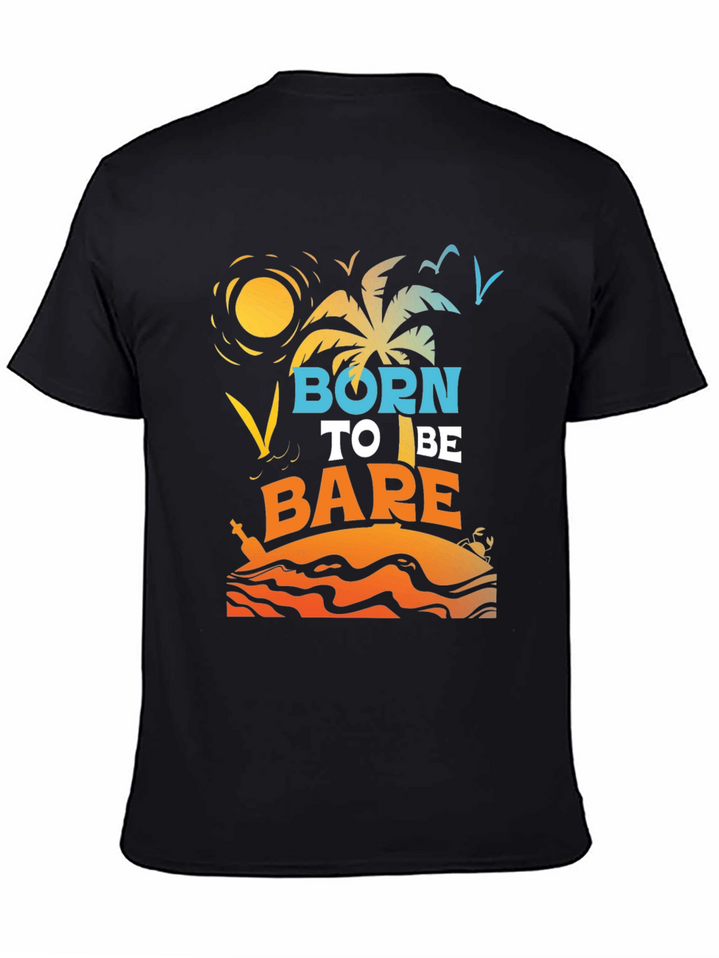 Born to Be Bare Graphic T-Shirt