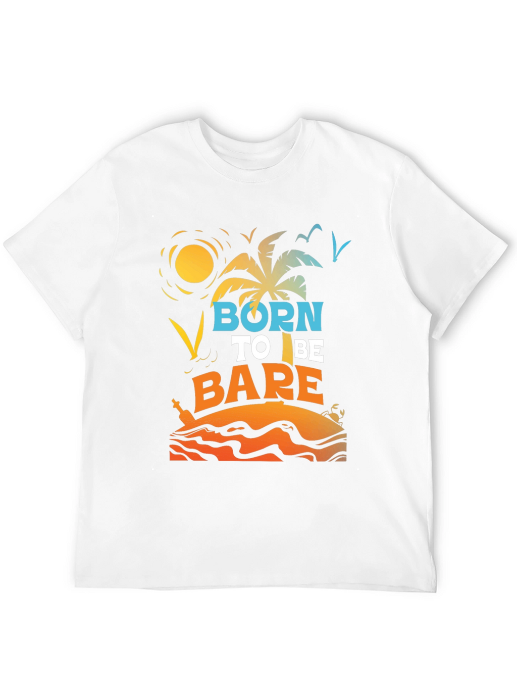 Born to Be Bare Graphic T-Shirt