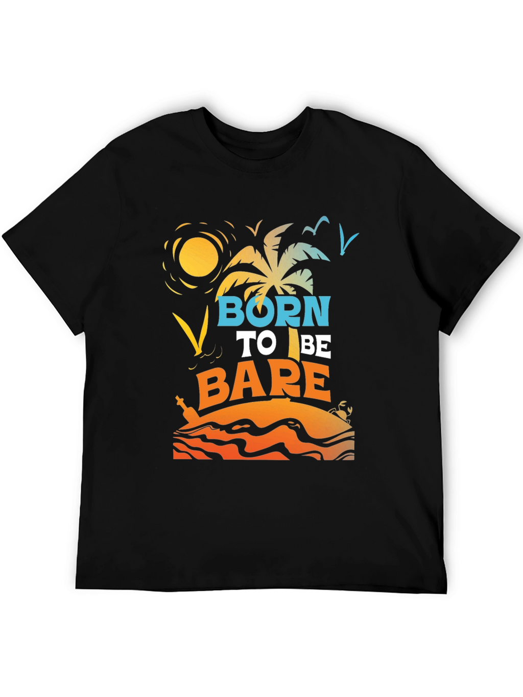 Born to Be Bare Graphic T-Shirt