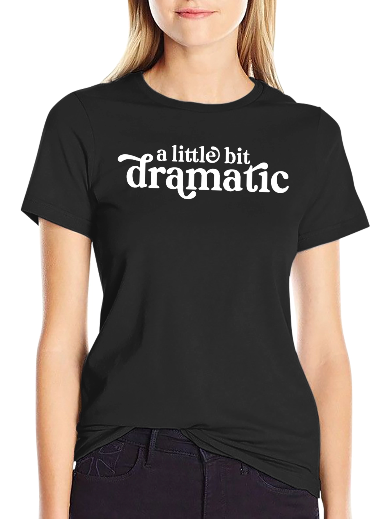 A Little Bit Dramatic Black Graphic Tee