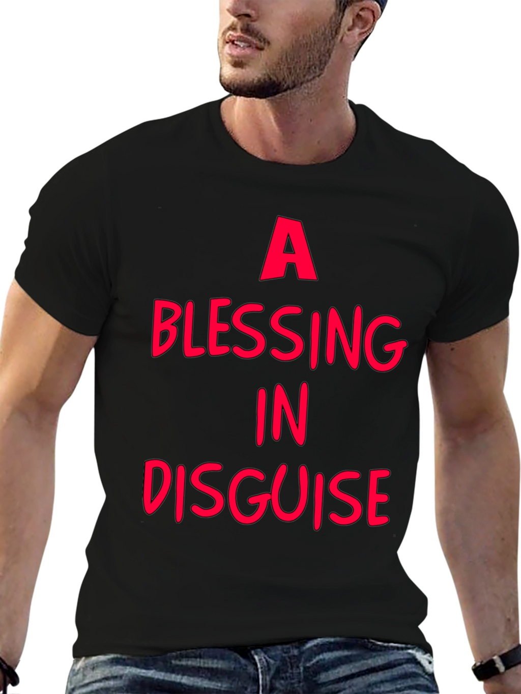 A Blessing In Disguise - Graphic T-Shirt