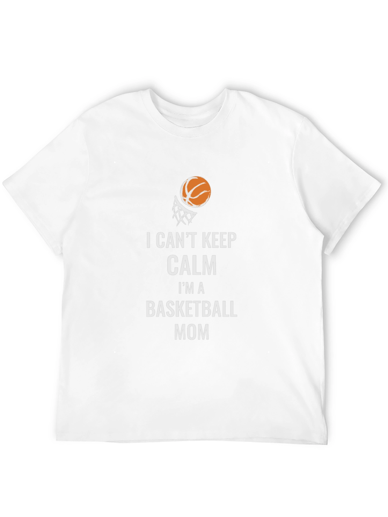 Basketball Mom T-Shirt: I Cant Keep Calm!