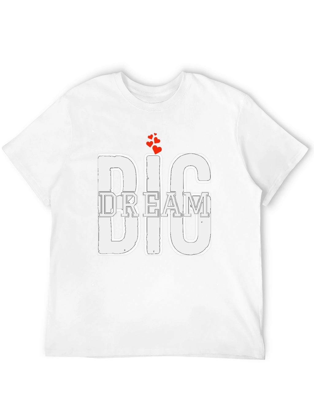 Big Dream Graphic Tee - Motivational Design