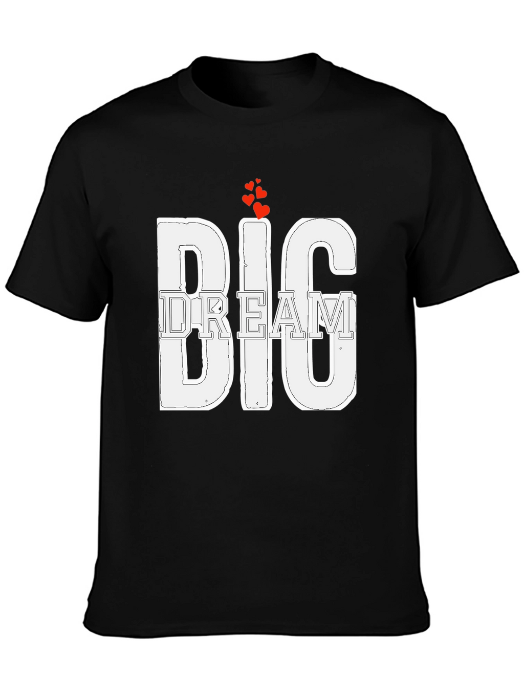 Big Dream Graphic Tee - Motivational Design