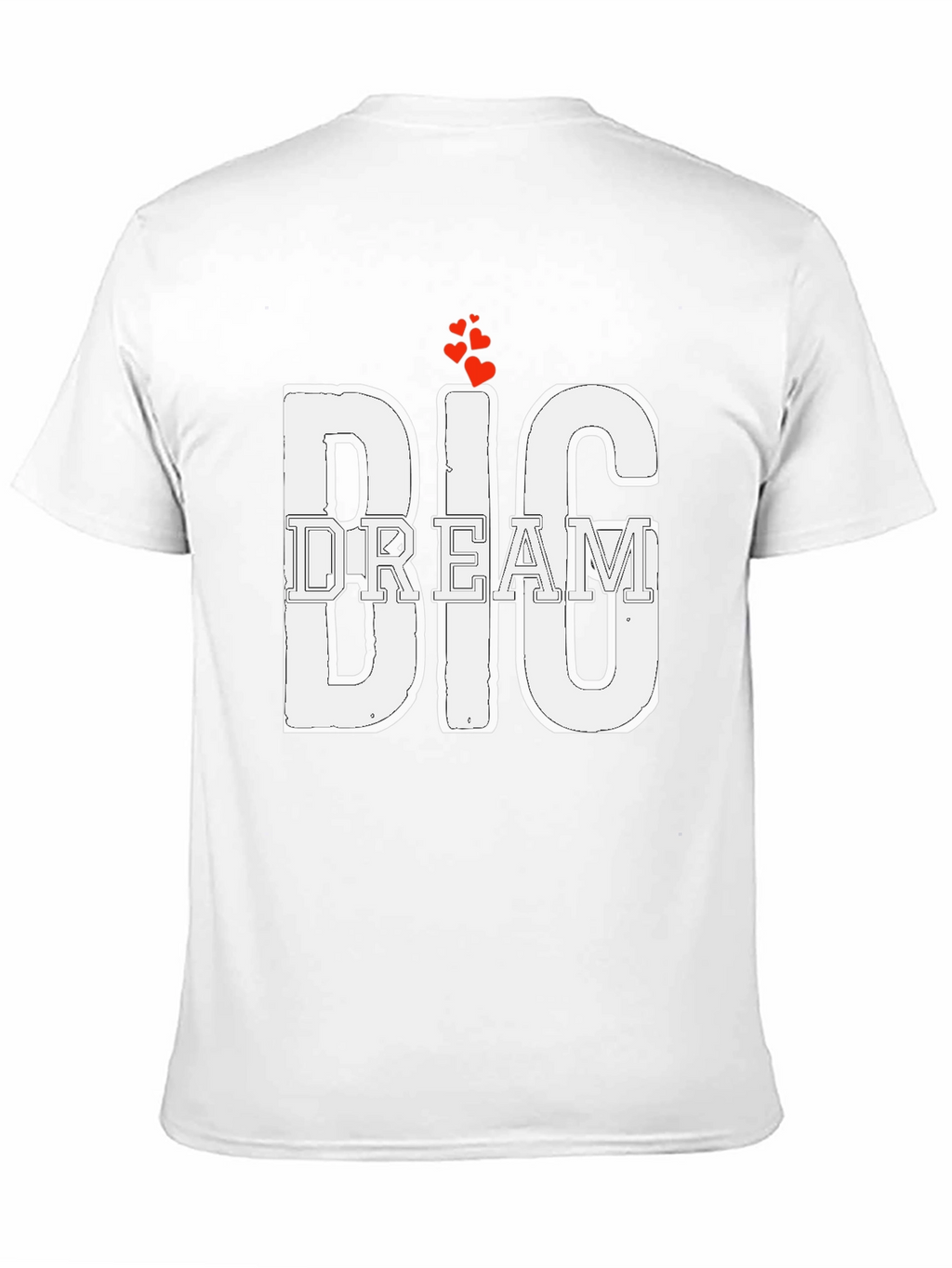 Big Dream Graphic Tee - Motivational Design