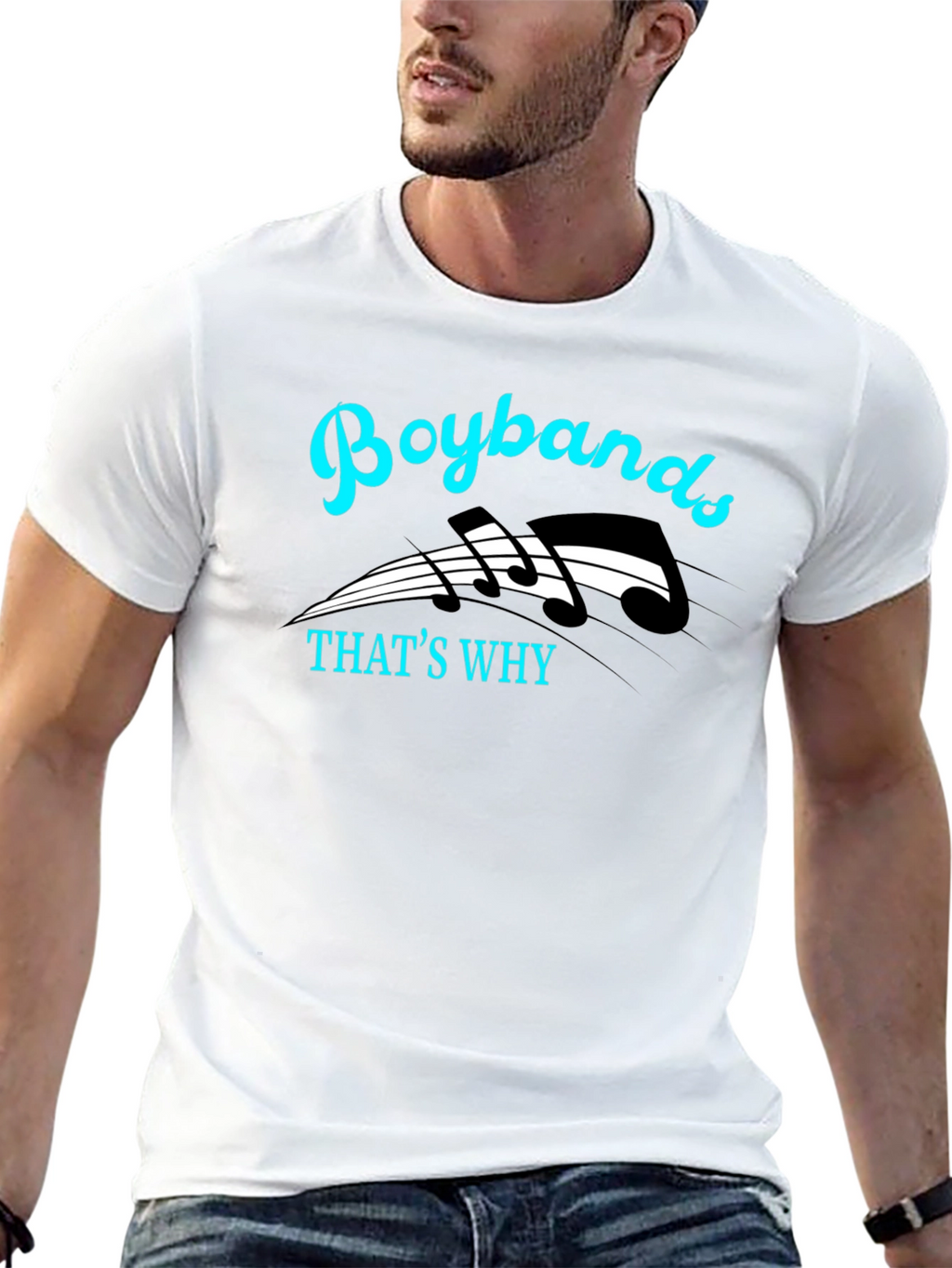 Boybands Thats Why Graphic T-Shirt