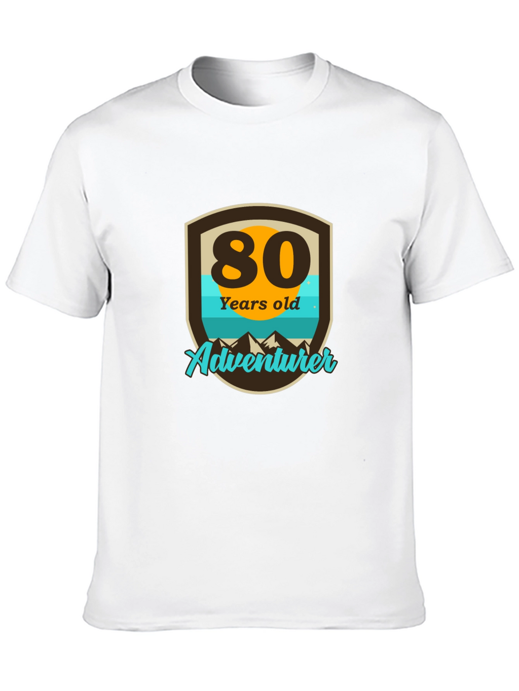 80th Birthday Adventurer T-Shirt