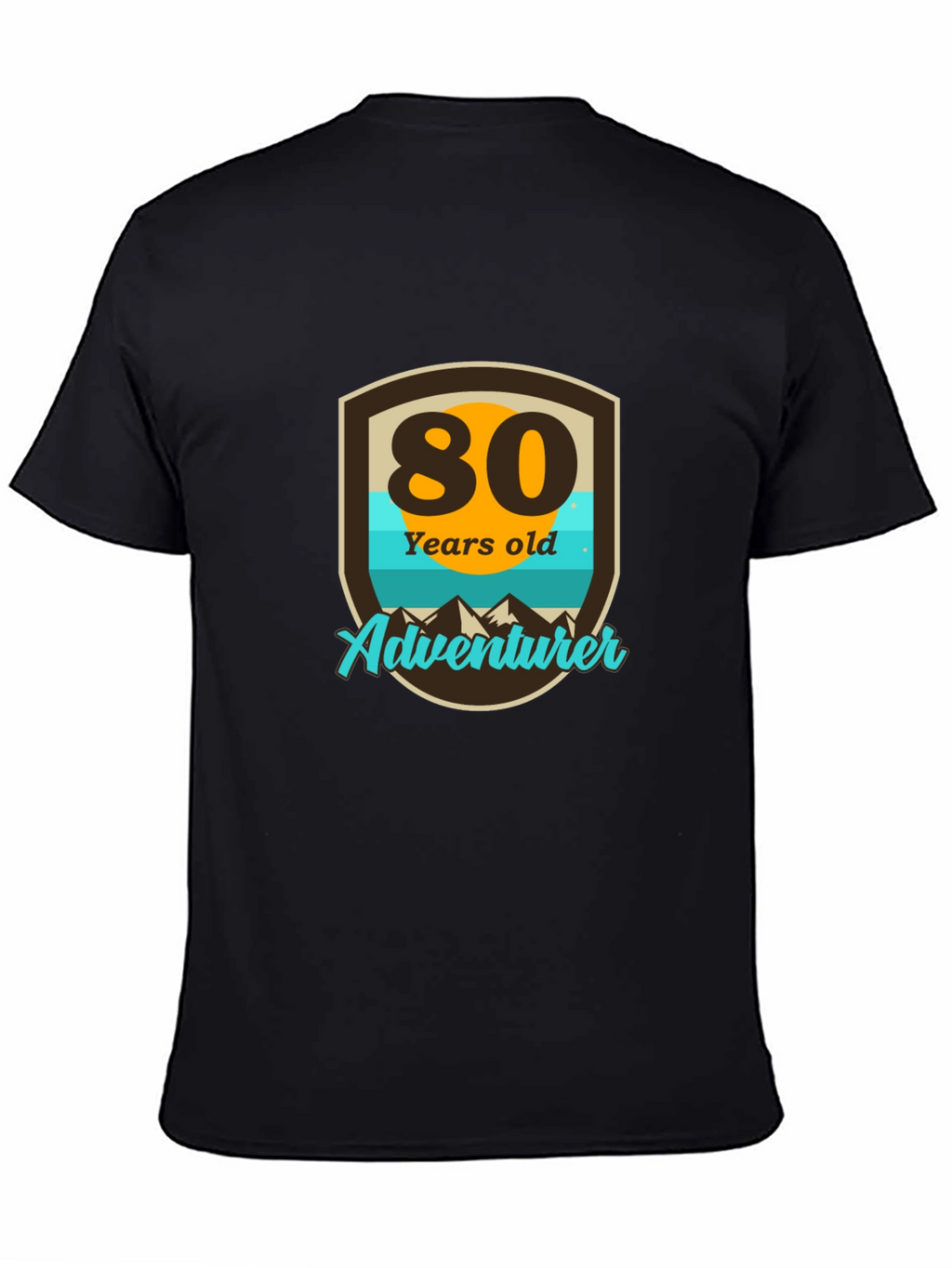 80th Birthday Adventurer T-Shirt
