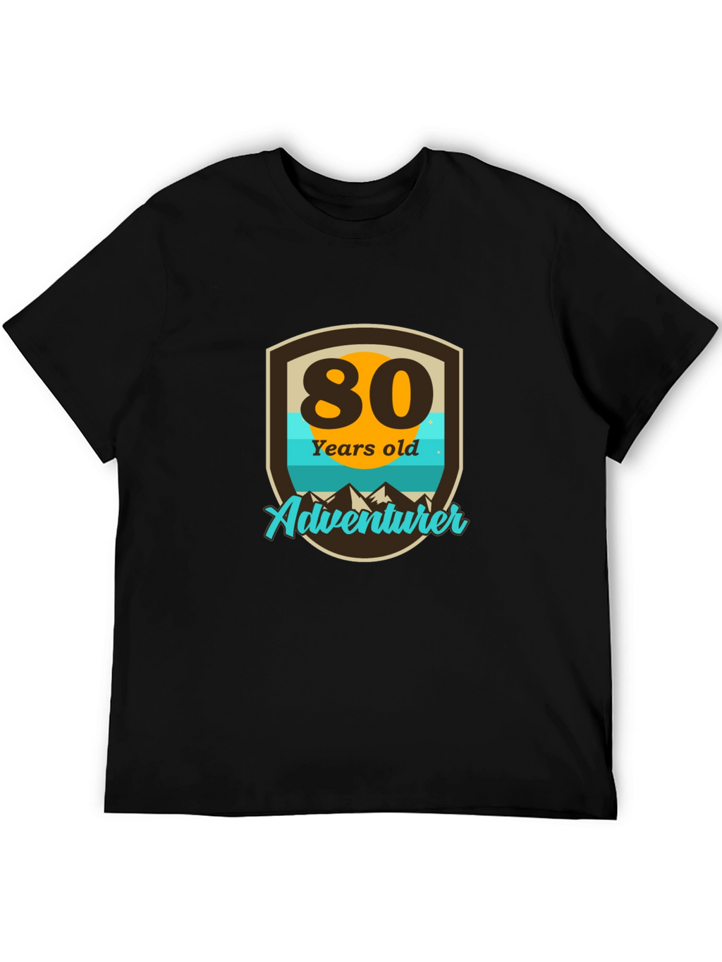 80th Birthday Adventurer T-Shirt